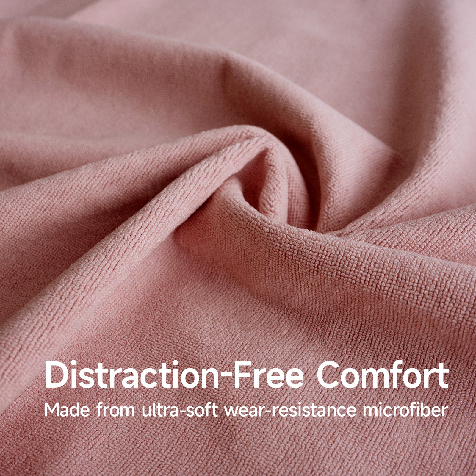 Close-up of pink fabric with text 'Distraction-Free Comfort' and product description.